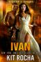 [Gideon’s Riders 03] • Ivan (Gideon's Riders Book 3)